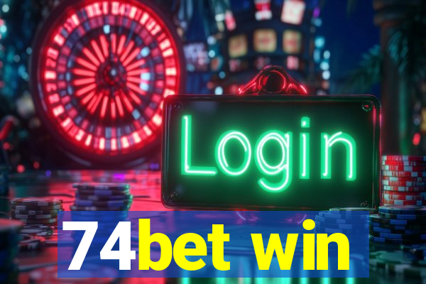 74bet win
